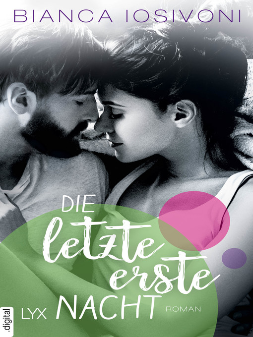 Title details for Die letzte erste Nacht by Bianca Iosivoni - Available